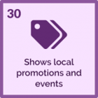 30- shows local promotions and events